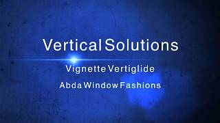 Vignette Vertiglide Vertical Solutions for Patio Doors and French Doors [upl. by Yhprum]