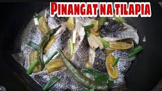 PINANGAT NA TILAPIA SA KAMATIS RECIPE HOW TO COOK PANGAT NA ISDA [upl. by Eidson]