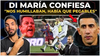 💥DI MARÍA HUMILLA al MADRID DESTAPANDO la TACTICA de MOURINHO contra el BARÇA de GUARDIOLA [upl. by Erbes71]