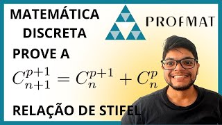 Prove a Relação de Stifel  Demonstração da relação de Stifel Profmat Matemática Discreta [upl. by Yehudit]