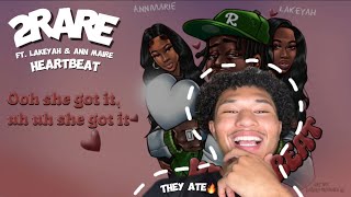 Fortune Reacts  Ep33  2Rare ft Lakeyah amp Ann Marie  Heartbeat REACTION [upl. by Oht499]