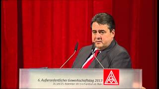 Grußwort Sigmar Gabriel SPD auf dem Außerordentlichen Gewerkschaftstag der IG Metall 2013 [upl. by Nysa785]