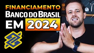 Financiamento imobiliário Banco do Brasil 2024 [upl. by Einnal]