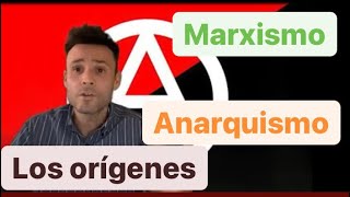 🧳MARXISMO 🚩y ANARQUISMO⚒️  Las ideologías revolucionarias 4º ESO1º Bach El movimiento obrero [upl. by Atel]