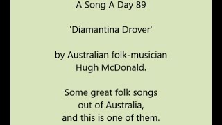 A Song A Day 89 Diamantina Drover by Australian folkmusician Hugh McDonald [upl. by Shara448]