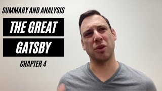 The Great Gatsby  Chapter 4 Summary and Analysis [upl. by Ethelyn]