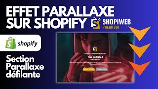 Effet parallaxe multi paragraphes sur Shopify [upl. by Anallese189]