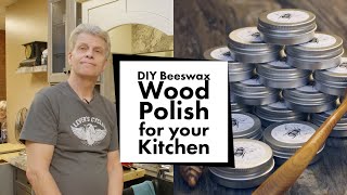 DIY Beeswax Wood Polish for your Kitchen [upl. by Buonomo]