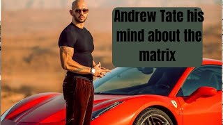 Tates mind about the matrix motivation speech’s from Andrew Tate [upl. by Horlacher]