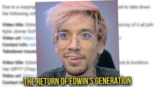 The Return of Edwins Generation [upl. by Nilek]