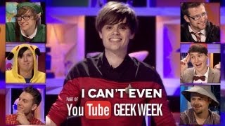 I Cant Even Geek week Special [upl. by Leizar909]