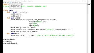 Creating tkinter text and use methods insert and get [upl. by Rebe]