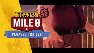 Road 96 Mile 0  Pegases Trailer [upl. by Conant]