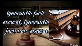 ignorantio facit excusat ignorantio juris nonexcusat  Legal Maxim  IPC [upl. by Aivul]