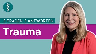 Trauma 3 Fragen 3 Antworten  Asklepios [upl. by Inwat407]