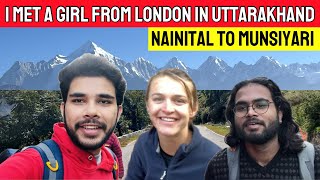 Nainital to Munsiyari Journey  Exploring Munsiyari Uttarakhand [upl. by Flessel]