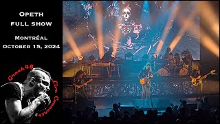 Opeth  full show  Montréal  October 15 2024 [upl. by Adyahs87]