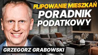 Flipowanie mieszkań Kompletny przewodnik PODATKOWY od A do Z  Grzegorz Grabowski [upl. by Lubba]