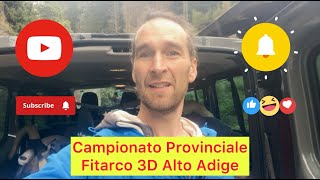 Campionato Provinciale 3D  Fitarco  Alto Adige [upl. by Meyeroff]