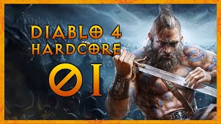 DIABLO 4 HARDCORE Part 1 BARBARIAN Gameplay [upl. by Adnirb]