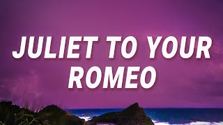 Stephen Sanchez  Juliet to your Romeo Until I Found You Lyrics ft Em Beihold [upl. by Lapotin]