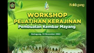 🔴  LIVE  WORKSHOP PELATIHAN KERAJINAN PEMBUATAN KEMBAR MAYANG [upl. by Knowles417]