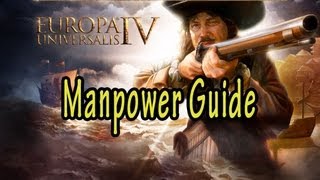 Europa Universalis IV Manpower Guide [upl. by Raynold296]