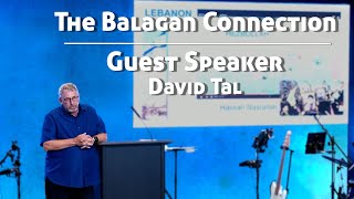 The Balagan Connection  Sunday Service  10202024  Special Guest Speaker David Tal [upl. by Munroe]