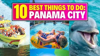 TOP 10 Things To Do In Panama City Beach Florida [upl. by Hirz]