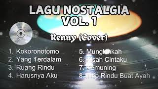 RENNY FULL ALBUM COVER  LIRIK POP NOSTALGIA 2000AN VOL 1  RUANG RINDU  YANG TERDALAM [upl. by Bahr]