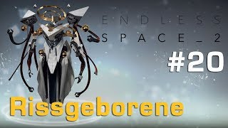 Lets Play Endless Space 2 20 Eine Rüge von oben – Rissgeborene deutsch [upl. by Mellicent860]