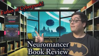 Neuromancer Review [upl. by Illona]