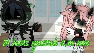 24 horas ignorando a mi novio¿Sale malCorto unuLeer descripcion u3u💕 [upl. by Occor]