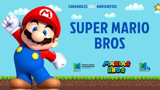 Carnaval Marianistas 2024  SUPER MARIO BROSS MAIN THEME [upl. by Livy]