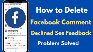 How to Fix Facebook Comment Declined See Feedback Problem [upl. by Neevan]