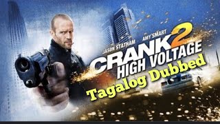 Crank 2 2009 Tagalog Dubbed [upl. by Mika116]