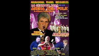 Arena del Folk 2019 quinta serata  MEMORIAL NICOLUCCI Seconda parte [upl. by Nurse]