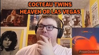 Cocteau Twins  Heaven or Las Vegas  Reaction [upl. by Odnala]