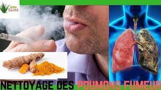 Comment Nettoyer Les Poumons Des Fumeurs Naturellement [upl. by Boykins931]