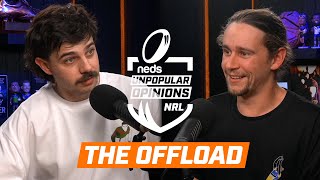 The Offload NRL Grand Final 2024  neds NRL Unpopular Opinions Podcast [upl. by Hedwig981]