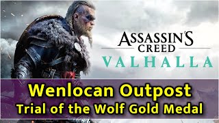 Assassins Creed Valhalla  Wenlocan Outpost Wolf Mastery Challenge  Gold Medal [upl. by Knobloch736]