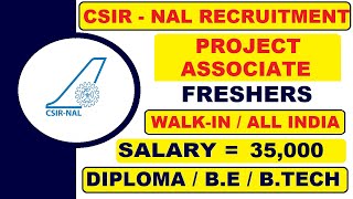 CSIR  NAL Recruitment for Freshers and Experienced 2022 I Diploma and Degree Latest Job Updates [upl. by Akers]