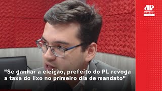 Se ganhar a eleição prefeito do PL revoga a taxa do lixo no primreiro dia de mandato [upl. by Rochemont749]