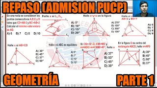 REPASO ADMISION PUCP GEOMETRIA PARTE 1 PROBLEMAS RESUELTOS TIPO PUCP [upl. by Teeniv]