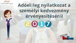 Adóelőlegnyilatkozat a személyi kedvezmény érvényesítéséről 2017 [upl. by Aicital261]