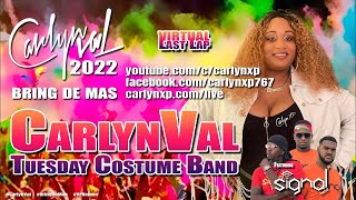 22 CarlynVal Tuesday Costume Band 2022 hosted by Carlyn XP [upl. by Annayat]