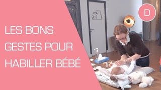 Comment habiller son bébé   Puériculture [upl. by Natrav]