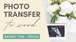 How to Transfer Photos to Wood the RIGHT Way [upl. by Wald]