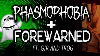 Phasmophobia amp Forewarned VR [upl. by Adnulahs]