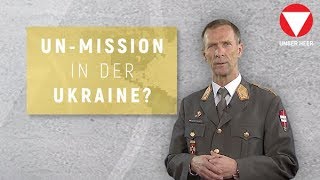 Feichtinger kompakt 23  UNMission in der Ukraine [upl. by Norling]